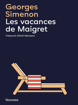 cover image of Les vacances de Maigret